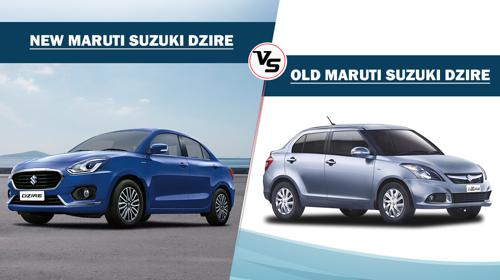 New Maruti Suzuki Dzire Vs Old Maruti Suzuki Dzire