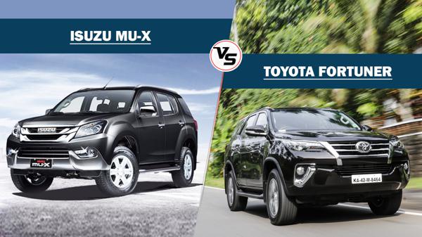Isuzu MU X and Toyota Fortuner Compared